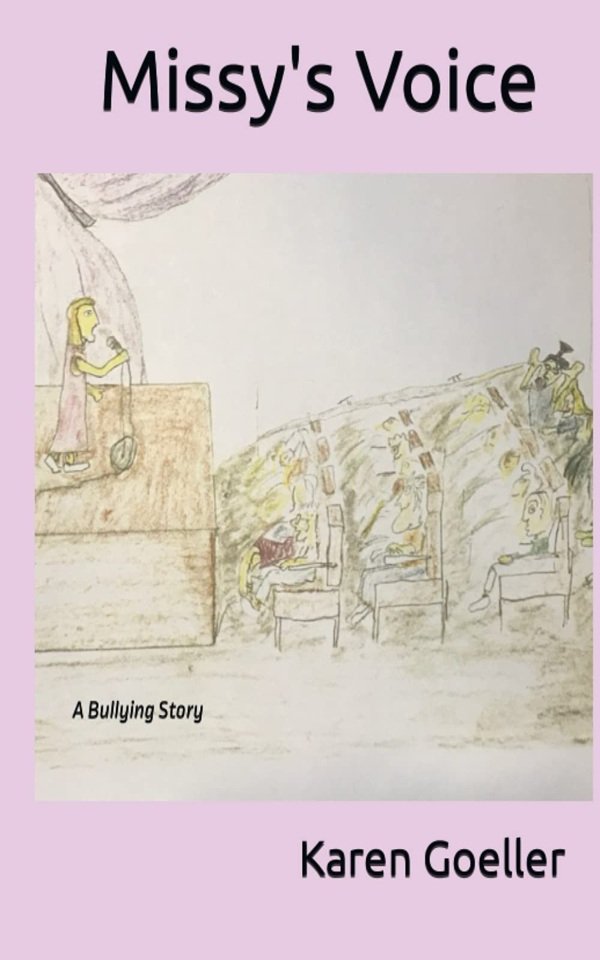 Missy's Voice: A Bullying Story